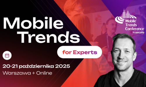 Konferencja Mobile Trends for Experts 2025