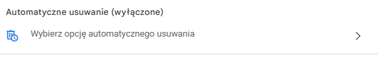 Automatyczne usuwanie historii włączysz u dołu każdego panelu.
