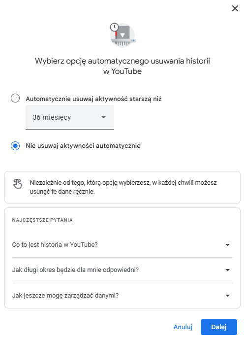 Wybierz czas, po którym historia zostanie usunięta (np. dla YouTube).